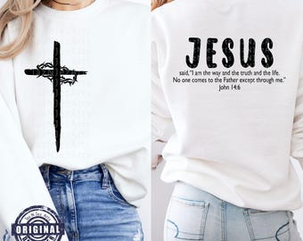 John 14 6 SVG The way truth life png Jesus Cross png Front and back shirt Bible quotes Church Camp Tshirt DTF Download Religious Shirt SVG