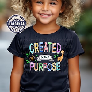 Created with a purpose Colorful baby shirt png Toddler Bible Graphic Design png Kids Christian png Kids faith shirt kids sublimation designs
