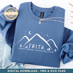 Geloof kan bergen verzetten schrift png clipart sublimatie religieus citaat png bijbelvers png T-shirtontwerp schrift sublimatie ontwerpen