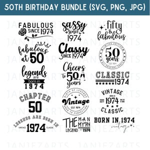 50er 1974 Geburtstag SVG PNG Bundle PNG 50er Geburtstagsgeschenk Frauen 50. Geburtstag T-Shirt Männer 50er Geburtstagsgeschenk für Männer