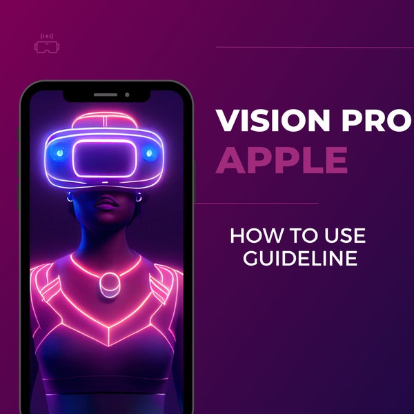 Apple Vision Pro Guideline | Apple's Vision Pro VR Goggles | How to Use | All You Need to Know | VR for iOS | AI Products for Etsy