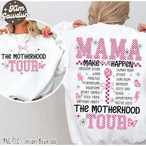 Mama Tour Png, Mama Sublimation Png, The Motherhood Tour Png, Motherhood Tour Png, Mama Png Designs, Mama Png For Sweatshirt, Mama Clipart