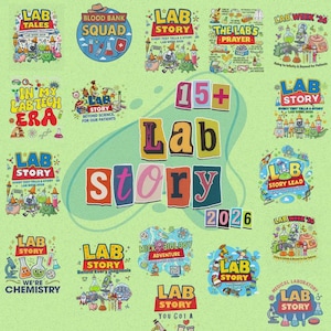 Op de afbeelding: Een verzameling kleurrijke, cartoonachtige afbeeldingen met de woorden "Lab Story" en andere laboratoriumgerelateerde zinnen. De ontwerpen bevatten laboratoriumapparatuur, personages en tekst zoals "Blood Bank Squad" en "We're Chemistry."