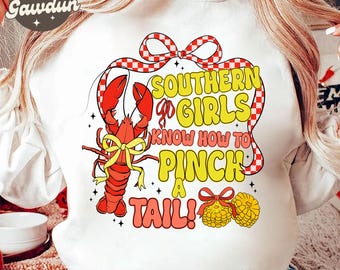 Southern Girls Know How To Pinch A Tail PNG, Crawfish Season Preppy, Bow Coquette Png, Crawfish Preppy png, Preppy Png, Retro Summer Png