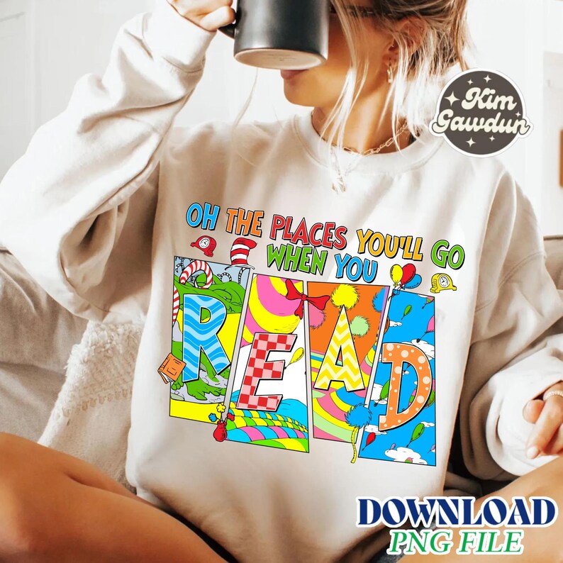 Oh the Places You Will Go Png, Vintage Read Across America Png, School ...
