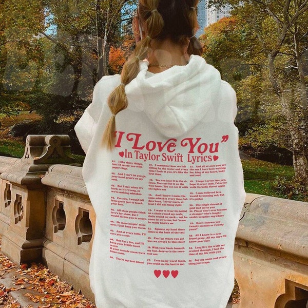 I Love You Taylor Lyrics Sweatshirt, Swiftie Merch, Taylor Swiftie Gifts Hoodie, Taylor Sweatshirt, Taylor's Version Sweatshirt