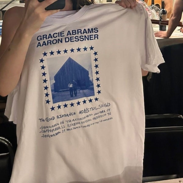 Camisa de Gracie Abrams, Mercancía del espectáculo de Gracie Abrams y Aaron Dessner, Mercancía de The Good Riddance Tour 2023, Mercancía de Gracie Abrams