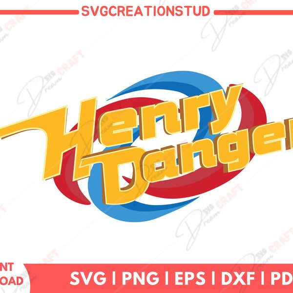 Custom Henry Danger svg, Henry Danger Birthday Family svg, Henry Danger Party Matching Captain Man Kid Danger