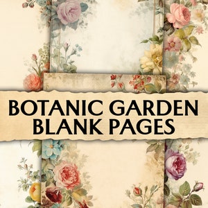 Junk Journal Botanic Garden Pages blanches, pages minables imprimables, pages de journalisme, papier pour journal indésirable, papier brouillon, kit de papeterie