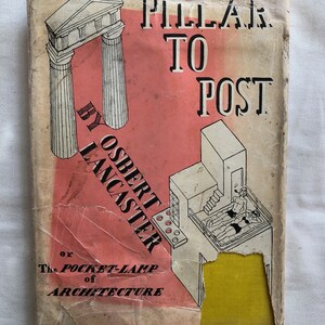 Pillar to Post, Written and Illustrated by Osbert Lambert, John Murray 1938