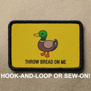 Throw Bread On Me Don&#39;t Tread On Me Duck DTOM Gadsden Funny Parody Hook And Loop Morale Patch PATCHRIOT Collection by Lumola Studio
