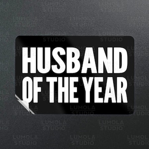 Ehemann des Jahres Meme Lustige Parodie Neuheit Moral Aufkleber, Aufklebersammlung von Lumola Studio