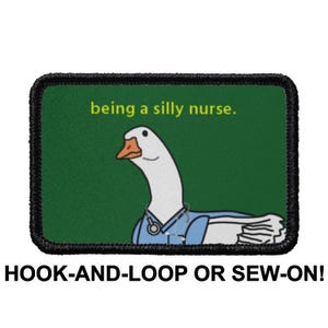 Nurse Certified Licensed Registered - Silly Goose Jobs Series - Meme Funny Tactical Morale Patch - Hook And Loop or Sew On - LUMOLA STUDIO