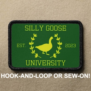 Silly Goose University #2 Meme Novelty Morale Patch - Hook And Loop or Sew On - PATCHRIOT Collection