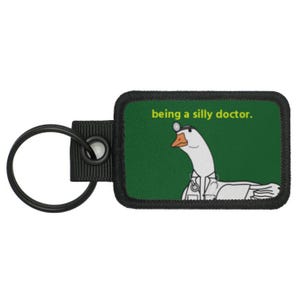 Läkare Barnläkare Dr - Silly Goose Jobs-serien - Meme Rolig Taktisk Moral Nyckelring - Nyckelringskollektion av LUMOLA STUDIO