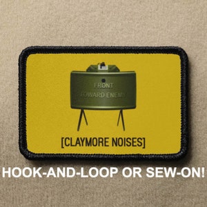 Claymore Noises Don&#39;t Tread On Me Snake DTOM Gadsden Funny Parody Hook And Loop Morale Patch PATCHRIOT Collection by Lumola Studio