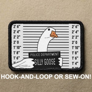 Silly Goose Mugshot #1 Meme Novelty Morale Patch - Hook And Loop or Sew On - PATCHRIOT Collection