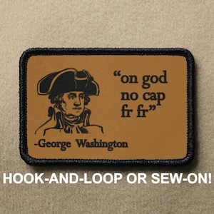 On God No Cap fr fr Gen Z Funny Novelty Morale Patch - Hook And Loop or Sew On - PATCHRIOT Collection