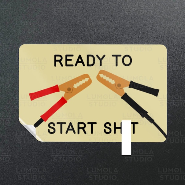 Ready To Start S Jumper Cables Mechanic Meme Funny Parody Novelty Morale Sticker, Sticker Collection by Lumola Studio