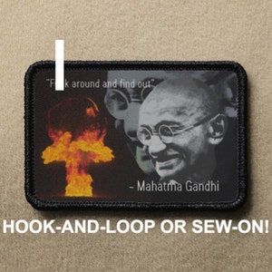 Gandhi F Around And Find Out FAFO Civilization Game Meme Novelty Morale Patch - Hook And Loop or Sew On - PATCHRIOT Collection