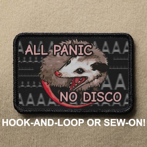 All Panic No Disco Screaming Possum Opossum Meme Novelty Morale Patch - Hook And Loop or Sew On - PATCHRIOT Collection