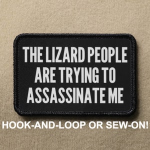 The Lizard People Conspiracy Illuminati Meme Funny Novelty Moraal Patch - klittenband of naai - PATCHRIOT-collectie