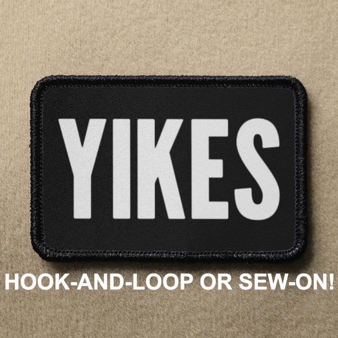 Yikes Meme Funny Novelty Morale Patch - Hook and Loop or Sew on ...