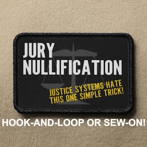 Nietigheid door de jury Eén simpele truc grappige meme nieuwigheid moreel patch - klittenband of naai - PATCHRIOT-collectie