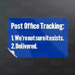 Post Office Tracking Funny Parody Novelty Morale Sticker, Sticker Collection by Lumola Studio