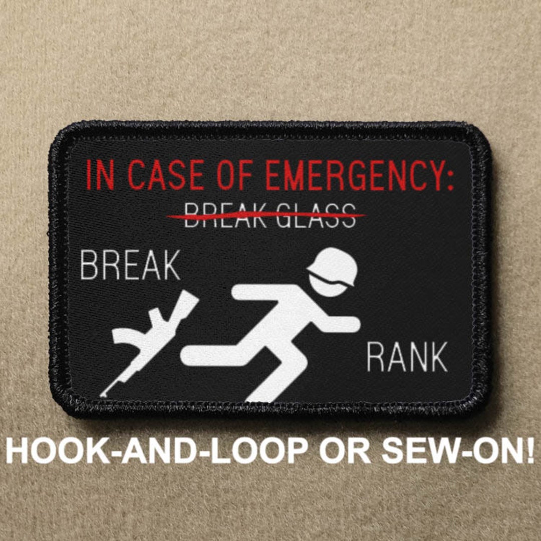 In Case of Emergency Break Rank Soldier Military Funny Novelty Morale ...