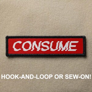 Consume Consoom Propaganda Red Funny Meme Novelty Morale Patch 1x4 - Hook And Loop or Sew On - PATCHRIOT Collection