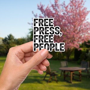 Free Press Free People Vinyl Sticker, Press Freedom First Amendment Decal, Waterproof Journalism Sticker for Laptop Car Bumper Water Bottle image 12