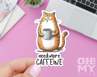 Need More Caffeine Sticker, Cat decal, Water Bottle Sticker, Laptop Sticker