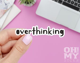 Overthinking Sticker: Introvert Laptop Decal
