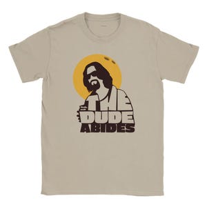 The Dude Abides t-shirt, The Big Lebowski, The Big Lebowski t-shirt, famous film t-shirt, unisex gift idea, funny t-shirt