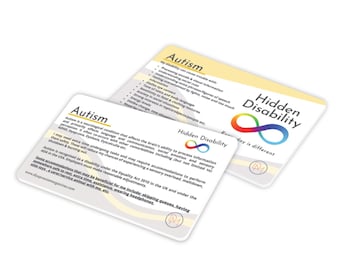 May include: Two rectangular white information cards with rounded corners. The cards feature the text Autism and Hidden Disability with a rainbow infinity symbol. The text provides details on sensory processing, social cues, and accommodations.