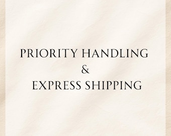 Priority Handling & Express Shipping