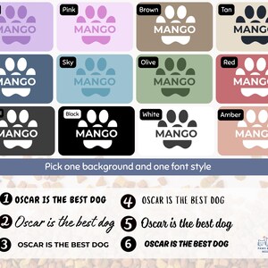 May include: A design template featuring a paw print and the name "MANGO" in various colors, including violet, pink, brown, and tan. The text "Pick one background and one font style" is also present, along with font style options.