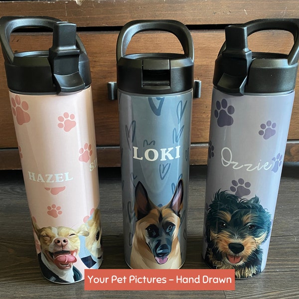 Custom Pet Insulated Water Bottle Using Pet Photo + Name Custom Dog 20oz Bottle Personalized Dog Cup Custom Cat Water Cup Custom Travel Mug