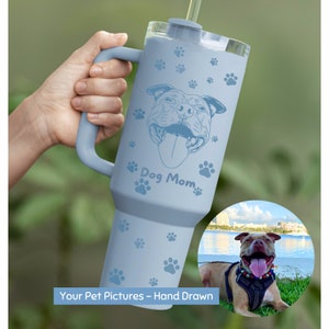 Custom Pet 40 oz Tumbler Cup Using Pet Photo + Name Custom Dog Stanley Cup Dupe Personalized Dog Cup Custom Cat Tumbler Handle Travel Mug