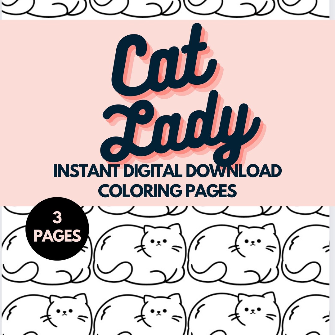 3 Page Cat Lady Coloring Page Digital Download Karma is A Cat Coloring ...