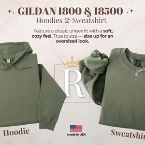 May include: An olive green hoodie and sweatshirt are displayed. The hoodie has a drawstring, and the sweatshirt has a crew neck. The text reads "GILDAN 1800 & 18500 Hoodies & Sweatshirt" and "made in USA."