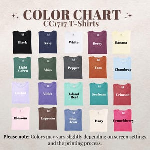May include: Color chart for CC1717 T-shirts, showcasing a variety of colors including black, navy, white, berry, and banana. Other colors include light green, moss, pepper, yam, and chambray. The chart also features orchid, violet, island reef, seafoam, crimson, blossom, espresso, blue jean, ivory, and crunchberry.