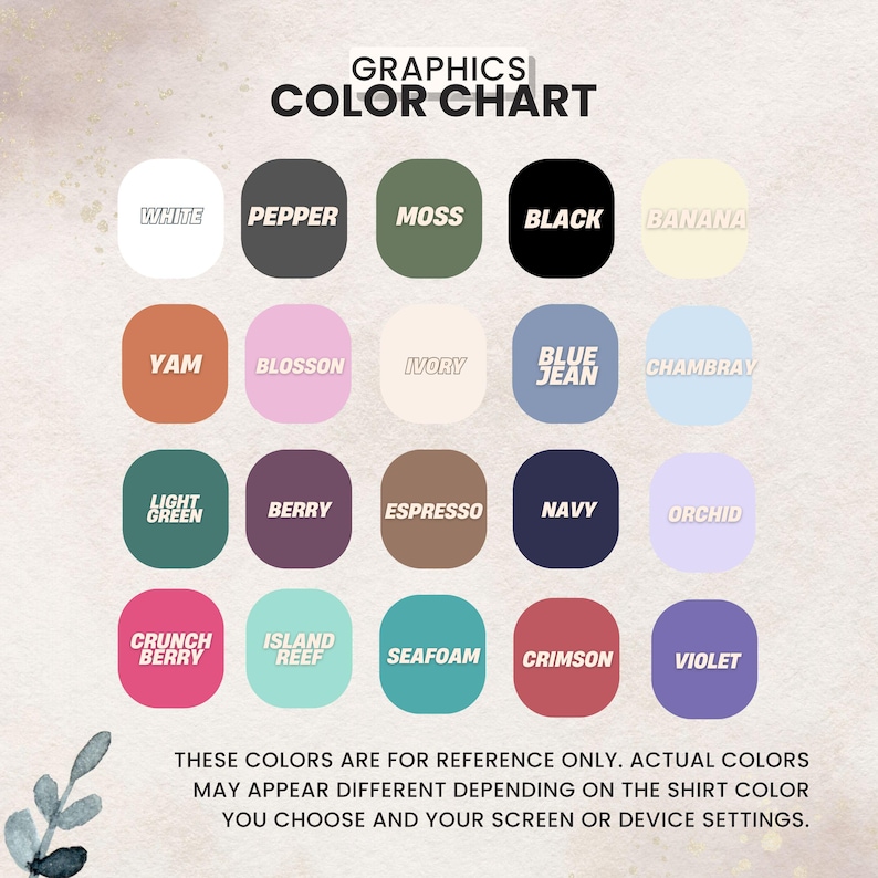 May include: A color chart with 18 color swatches, each labeled with a color name. Colors include white, pepper, moss, black, banana, yam, blossom, ivory, blue jean, and chambray. Text at the top reads "GRAPHICS COLOR CHART".