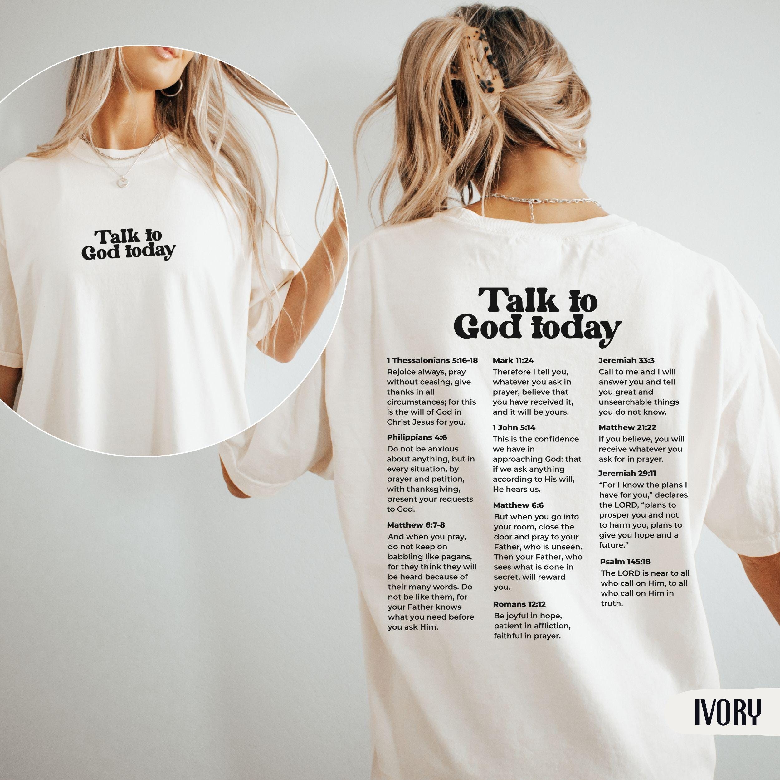 Prayerful Shirt, Talk to God Today Shirt, Bible Verse Christian 