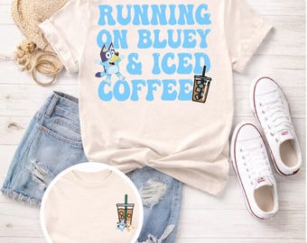 Blue Dog Inspired Mom Shirt | Running on Blue & Iced Coffee Tee