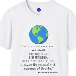 Blue Dot Quotes™ JFK Kennedy Quote Political Inspirational T-Shirt Tee Social Justice Indivisible Protest Activists