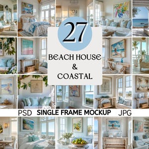 Op de afbeelding: Een collectie van 27 strandhuis en kuststijl enkelvoudige frame mockups in PSD- en JPG-formaten. De afbeelding toont diverse interieurscènes met ingelijste kunstwerken, banken, bedden en tafels in lichte, luchtige kamers met uitzicht op zee.