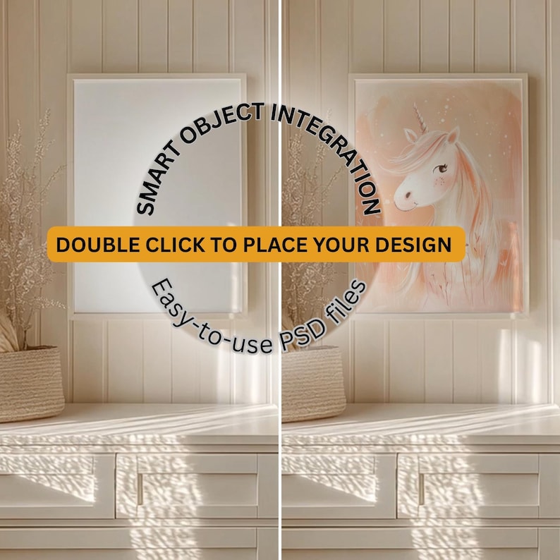 May include: Two framed art prints, one blank and one featuring a unicorn illustration in soft pink tones. The image includes text: "SMART OBJECT INTEGRATION", "DOUBLE CLICK TO PLACE YOUR DESIGN", and "Easy-to-use PSD files". The frames are displayed on a white cabinet.