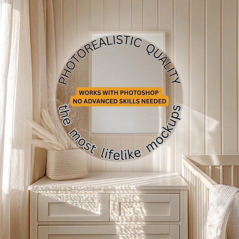 May include: A mockup scene featuring a white framed picture on a cream-colored wall. The text on the image reads "PHOTOREALISTIC QUALITY" and "the most lifelike mockups". A woven basket with dried plants sits on a white dresser.